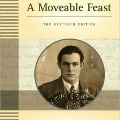 A Moveable Feast: The Restored Edition
