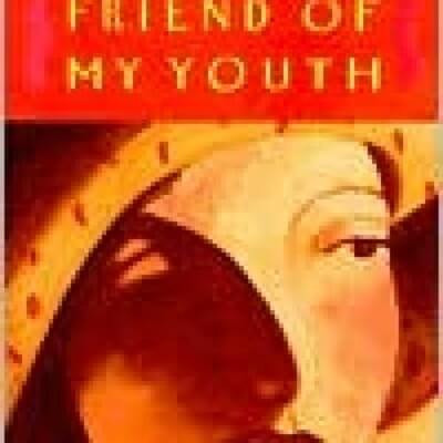 Friend Of My Youth: Stories