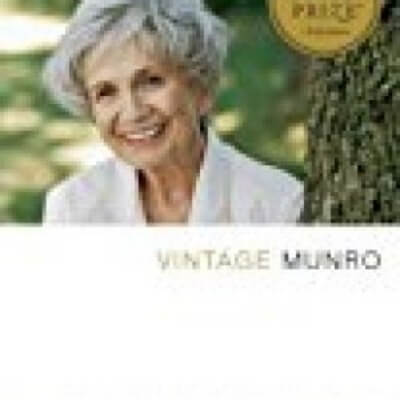 Vintage Munro: Nobel Prize Edition (vintage International)