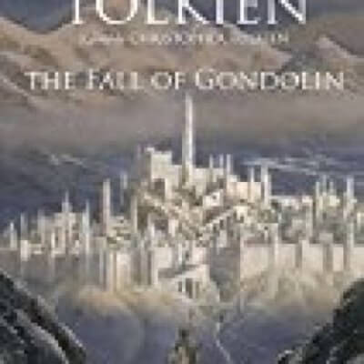 The Fall Of Gondolin