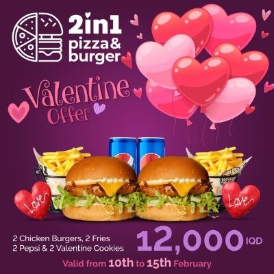 2 Chicken Burgers + 2 Fries + 2 Pepsi + 2 Valentine Cookies