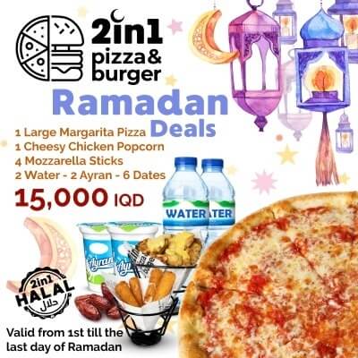 1 Large Margarita Pizza, 1 Cheesy Chicken Popcorn, 4 Mozzarella Sticks, 2 Water, 2 Ayran, 6 Dates