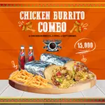 Chicken Burrito Combo: