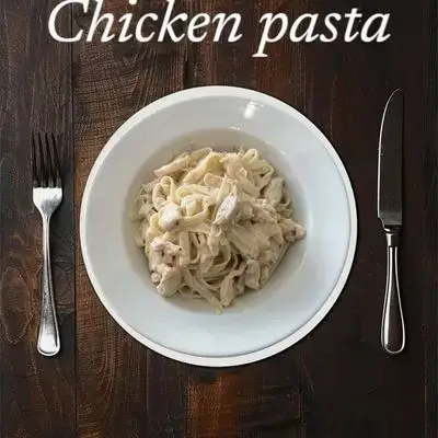 Chicken Pasta