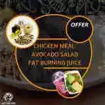 Chicken Meal + Avocado Salad + Fat Burning Juice