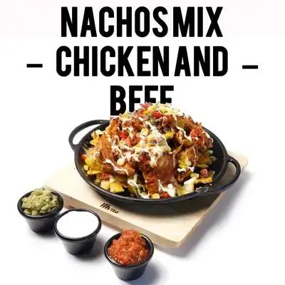 Nachos Mix Chicken & Beef