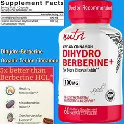 Nutri, Dihydroberberine, 100mg, w/ Organic Ceylon Cinnamon, 5X More Bioavailable Than Regular Berberine HCL, Ceylon Cinnamon, 3rd Party Tested, NSF-certified, Berberine, 60 Capsules Dihydroberberine