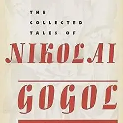 The Collected Tales Of Nikolai Gogol