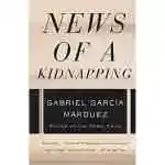 News Of A Kidnapping (vintage International)