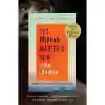 The Orphan Master's Son: A Novel (pulitzer Prize For Fiction)