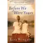 Before We Were Yours