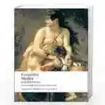Medea And Other Plays (oxford World's Classics)