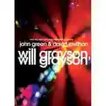 Will Grayson, Will Grayson