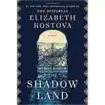 The Shadow Land