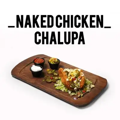 Naked Chicken Chalupa